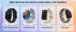 2026 Best Build-In GPS Smartwatch Guide: எது உங்களுக்குச் சிறந்தது?