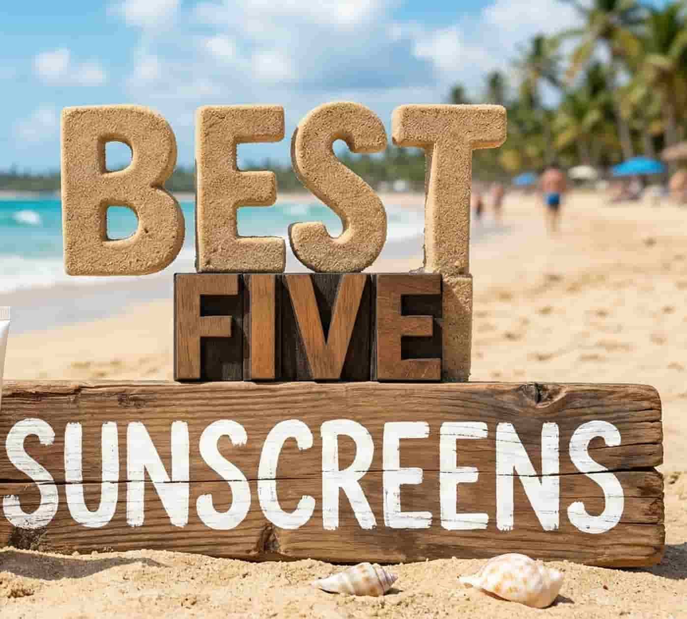 best sun screens